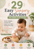 29 Easy Sensory Activities for Babies 0-12 months