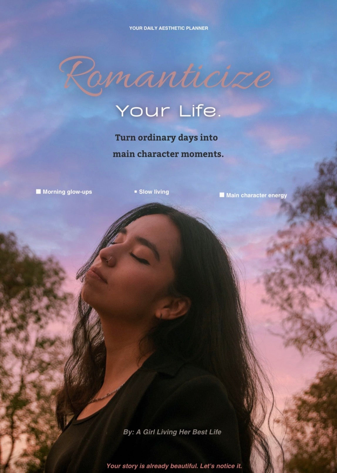 Romanticize Your Life